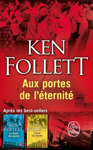 Aux portes de l'éternité (Le Siècle, Tome 3)
