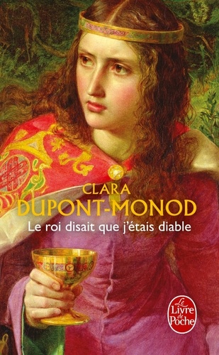 Le roi disait que j'étais diabl