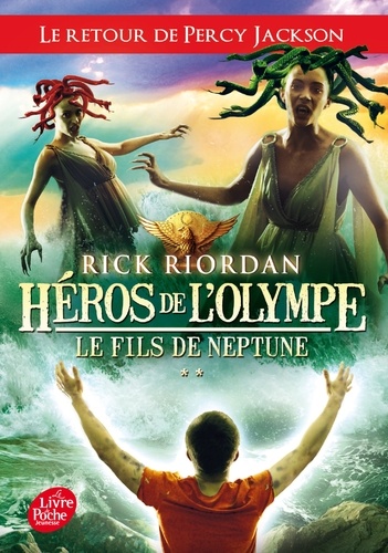 Héros de l'Olympe Tome 2 - Le fils de Neptune
