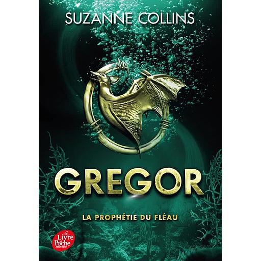 Gregor Tome 2 - La prophétie du fléau