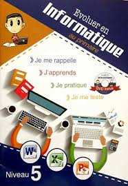 Evoluer en Informatique au primaire - niveau 5