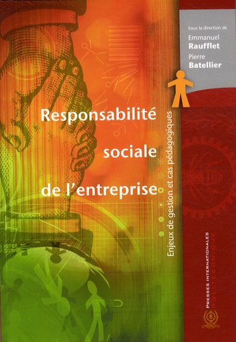 Responsabilité sociale de l'entreprise  - Enjeux de gestion et cas pédagogiques