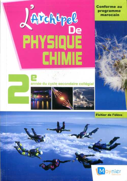 L'archipel de physique chimie 2 année collège - 2016