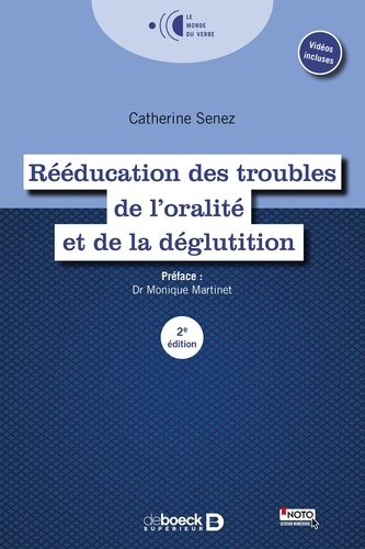 Rééducation des troubles de l'oralité et le la déglutition