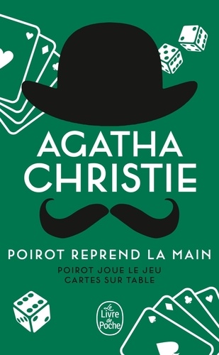Poirot reprend la main  - Poirot joue le jeu ; Cartes sur table