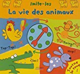 La vie des animaux