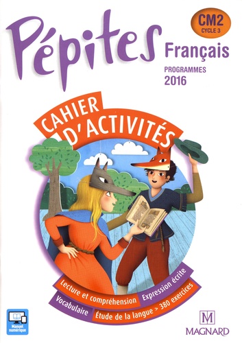 Pépites Français CM2 - Cahier d'activités