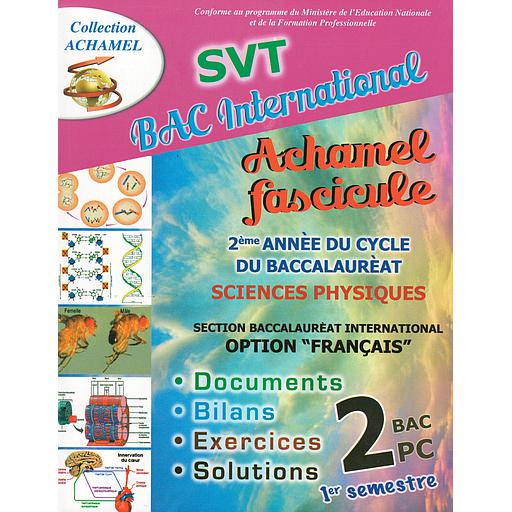 Achamel facicule SVT 2 BAC options PC biof 1 Semestre
