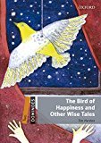 The Bird of Happiness and Other Wise Tales Pack