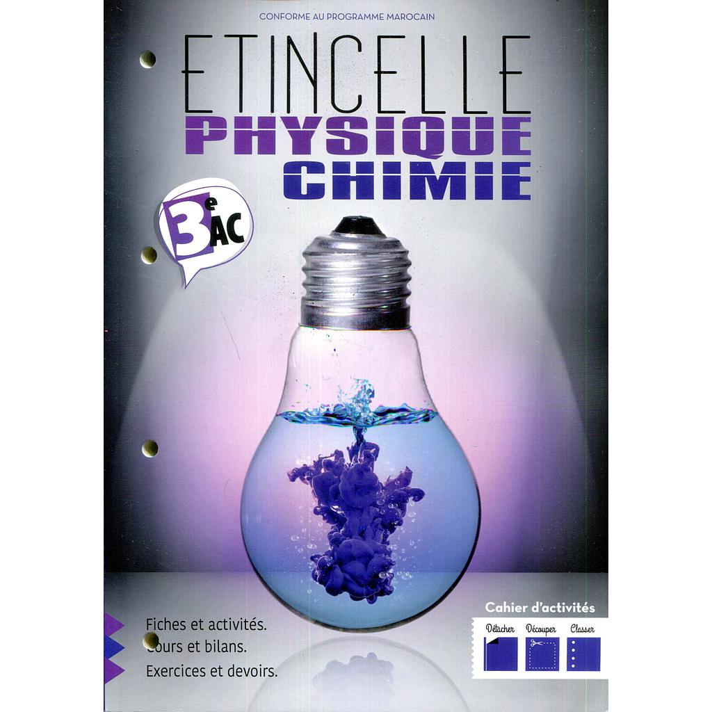 Etincelle Physique chimie 3 AC- cahier d'activités