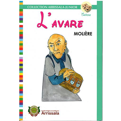 Collection Arrissala-Junior : L'Avare