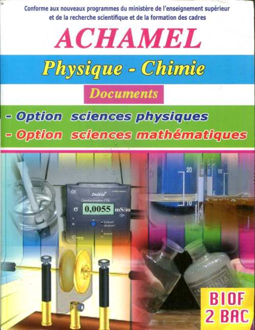 Achamel physique-chimie 2 Bac BIOF PC-SM