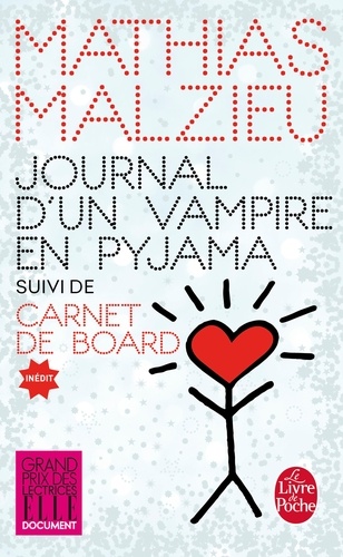 Journal d'un vampire en pyjama  - Suivi de Carnet de board