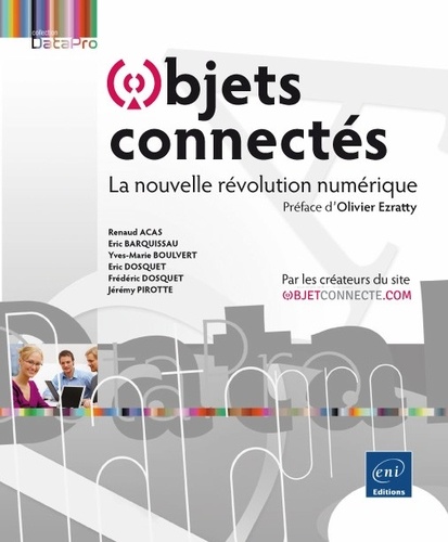 Objets connectés  - La nouvelle révolution numérique