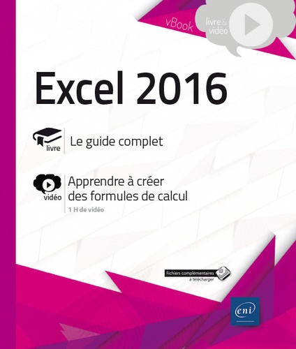 Excel 2016  - Complément vidéo : Apprenez à créer des formules de calcul