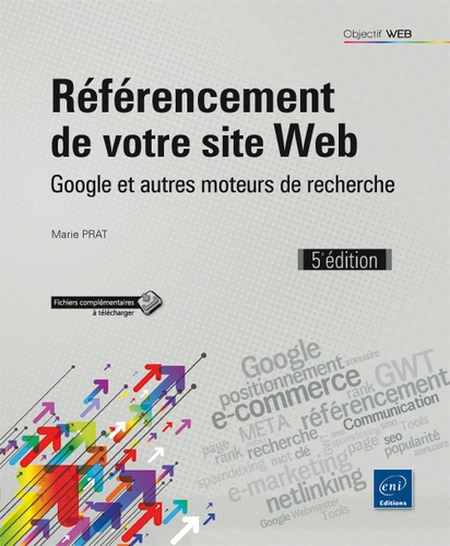 Référencement de votre site Web  - Google et autres moteurs de recherche