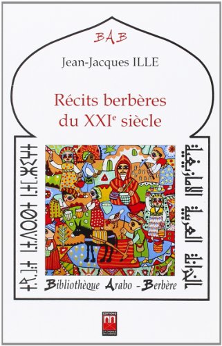 Recits Berberes du Xxi Siecle