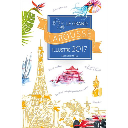 Le Grand Larousse illustré 2017