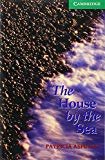 The House by the Sea Level 3 Lower Intermediate Book with Audio CDs (2) Pack.