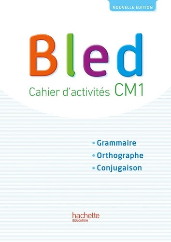 Français CM1 Bled  - Cahier d'activités