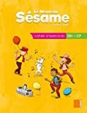 Le Nouveau Sésame CP - Cahier d'exercices