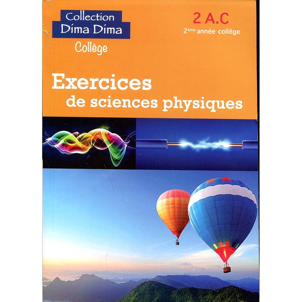 Collection Dima Dima Collège 2AC exer de sciences physiques