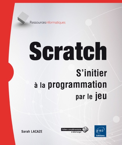 Scratch  - S'initier à la programmation par le jeu