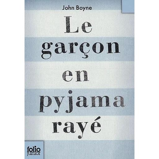Le garçon en pyjama rayé