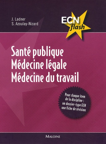 Santé publique, médecine légale, médecin du travail