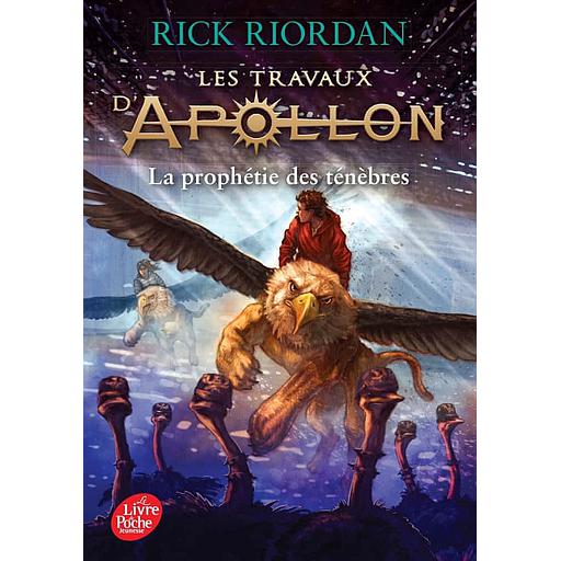 Les travaux d'Apollon Tome 2 - La prophétie des ténèbres