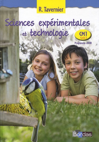 Sciences expérimentales et technologie CM1  - Programme 2008