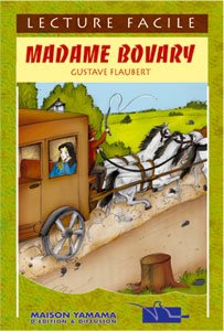 Madame Bovary - Lecture Facile