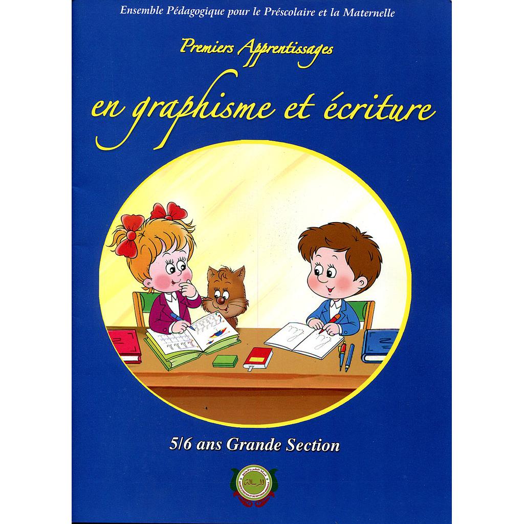 Premiers apprentissages en graphisme et écriture GS 5/6