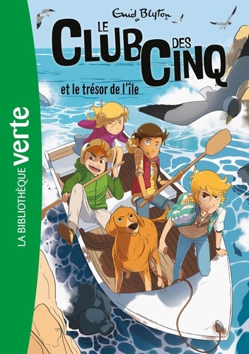 Le Club des Cinq Tome 1 - Le Club des Cinq et le trésor de l'île