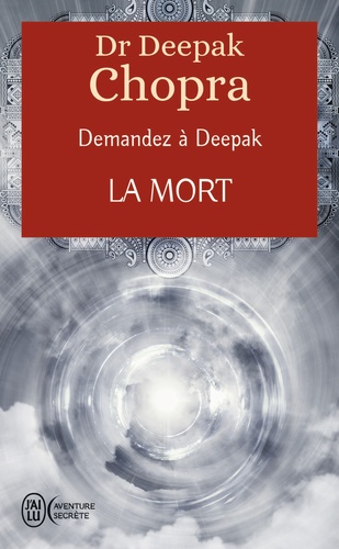 La mort  - Demandez à Deepak