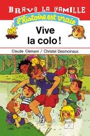 Vive la colo!