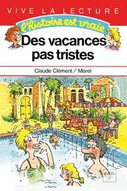 Des vacances pas tristes
