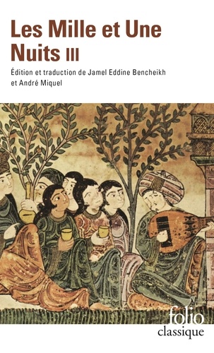 Les Mille et Une Nuits  - Tome 3, Contes choisis