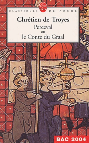 Perceval ou le Conte du Graal