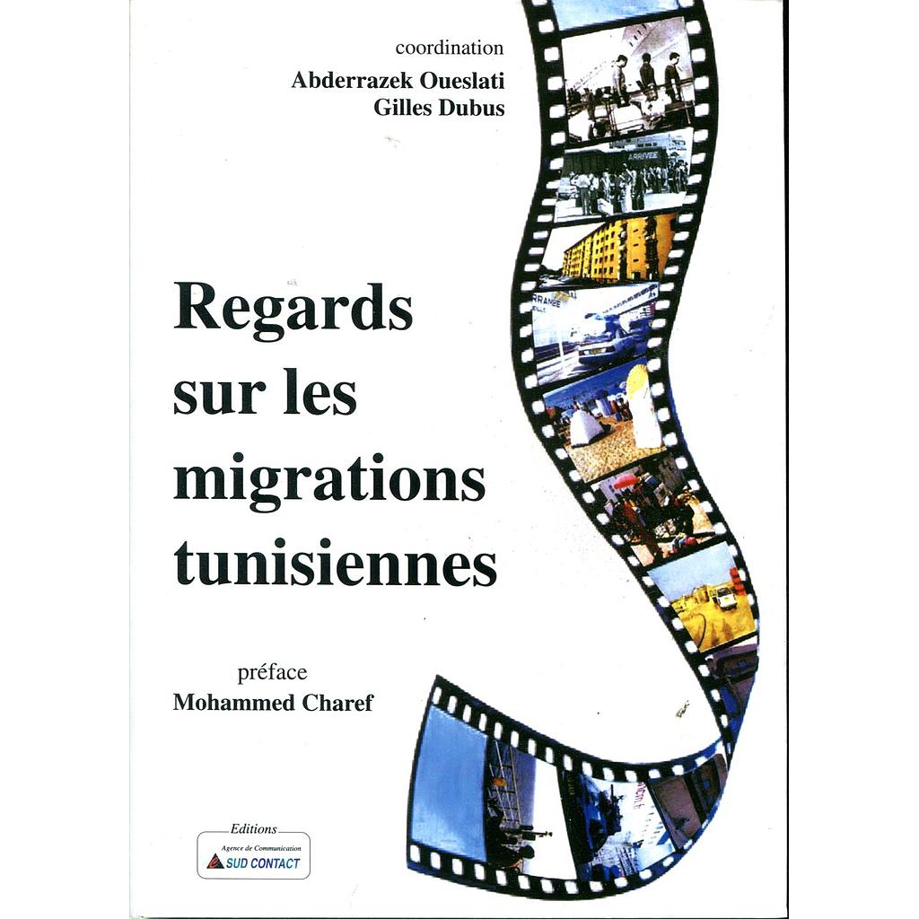 Regards sur les migrations tunisiennes