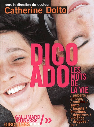 Dico ado. Les mots de la vie
