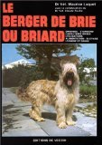 Le berger de Brie ou Briard