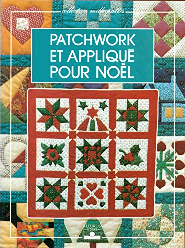 Patchwork et appliqué pour Noël