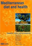 Mediterranean Diet And Health: Current News And Prospects