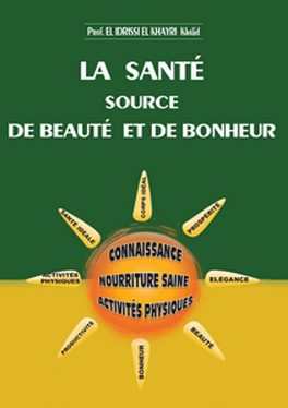 La santé source de beauté et de bonheur