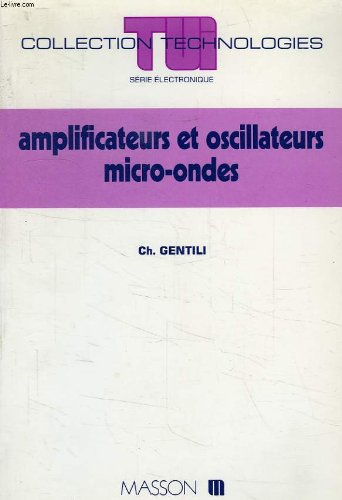Amplificateurs et oscillateurs micro-ondes