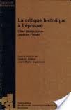 La critique historique à l'épreuve