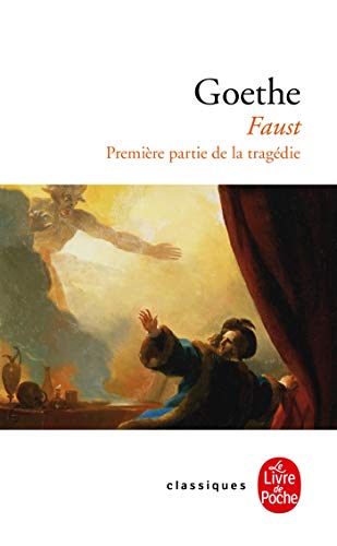 Faust: Première partie de la tragédie