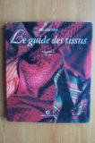 Le guide des tissus