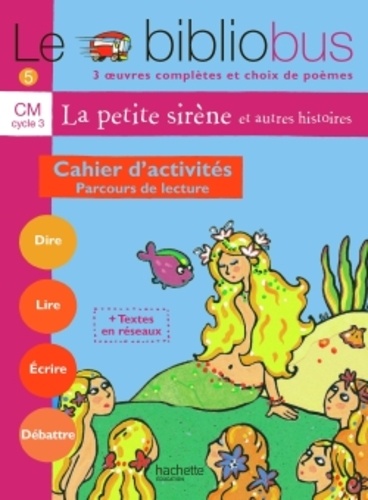 Le Bibliobus n° 5 CM Parcours de lecture de 3 oeuvres littéraires et poèmes  - Cahier d'activités